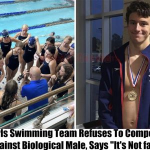 Breaking: Girls Swimming Team Refuses To Compete Against Biological Male, Says “It’s Not fair”