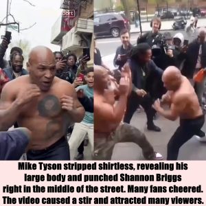 Breaking: Mike Tyson stripped shirtless, revealing his large body and punched Shannon Briggs right in the middle of the street. Many fans cheered. The video caused a stir and attracted many viewers..