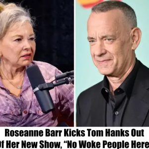 Roseanne Barr Kicks Tom Hanks Out Of Her New Show, "No Woke People Here"